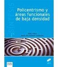 POLICENTRISMO Y AREAS FUNCIONALES DE BAJA DENSIDAD