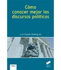 COMO CONOCER MEJOR LOS DISCURSOS POLITICOS