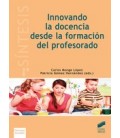 INNOVANDO LA DOCENCIA DESDE LA FORMACION DEL PROFESORADO