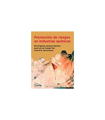 PREVENCION DE RIESGOS EN INDUSTRIAS QUIMICAS