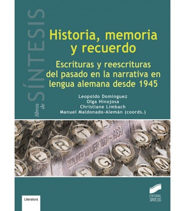 HISTORIA MEMORIA Y RECUERDO