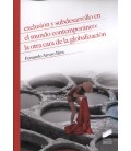 EXCLUSION Y SUBDESARROLLO EN EL MUNDO CONTEMPORANEO