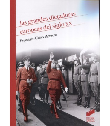 GRANDES DICTADURAS EUROPEAS DEL SIGLO XX