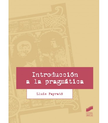 INTRODUCCION A LA PRAGMATICA