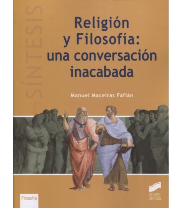 RELIGION Y FILOSOFIA UNA CONVERSACION INACABADA