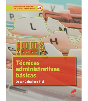TECNICAS ADMINISTRATIVAS BASICAS