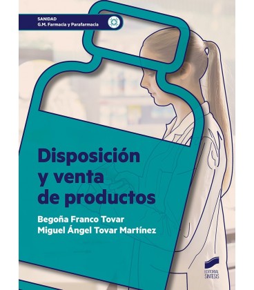 DISPOSICION Y VENTA DE PRODUCTOS CFGM