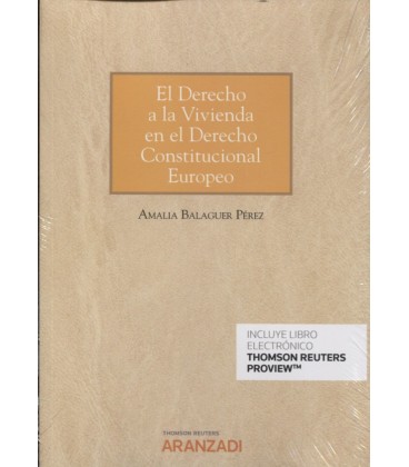 DERECHO A LA VIVIENDA EN EL DERECHO CONSTITUCIONAL EUROPEO