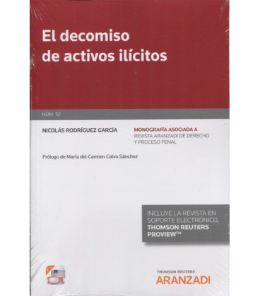 DECOMISO DE ACTIVOS ILICITOS