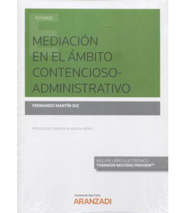 MEDIACION EN EL AMBITO CONTENCIOSO ADMINISTRATIVO (DUO)