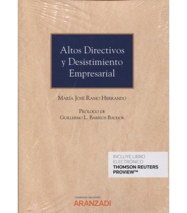 ALTOS DIRECTIVOS Y DESISTIMIENTO EMPRESARIAL