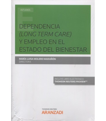 DEPENDENCIA (LONG TERM CARE) Y EMPLEO EN EL ESTADO DEL BIENESTAR