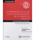 PRESUNCION DE CULPA EN EL FUNCIONAMIENTO DE LOS SERVICIOS PUBLICOS