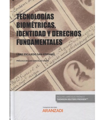TECNOLOGIAS BIOMETRICAS IDENTIDAD Y DERECHOS FUNDAMENTALES