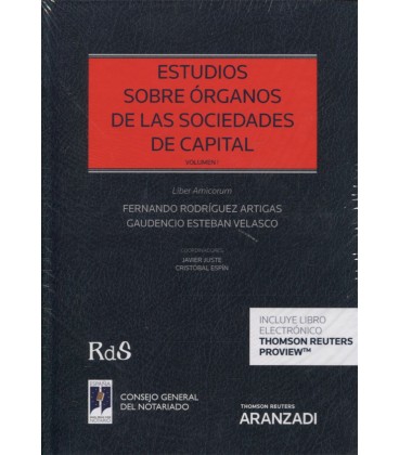 ESTUDIOS SOBRE ORGANOS DE LAS SOCIEDADES DE CAPITAL (2 VOLUMENES)