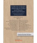 CONDICIONES DE EMPLEO Y RELACIONES DE TRABAJO EN EL DERECHO DE LA UE