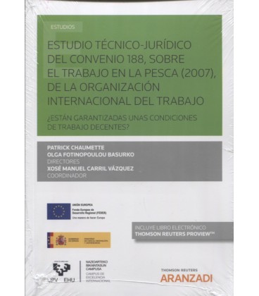 ESTUDIO TECNICO JURIDICO DEL CONVENIO 188 SOBRE EL TRABAJO EN LA PESCA