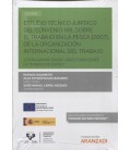 ESTUDIO TECNICO JURIDICO DEL CONVENIO 188 SOBRE EL TRABAJO EN LA PESCA