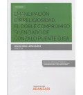 EMANCIPACION E IRRELIGIOSIDAD EL DOBLE COMPROMISO SILENCIADO (DUO)