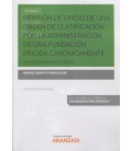 REVISION DE OFICIO DE UNA ORDEN CLASIFICACION ADMINISTRACION FUNDACION