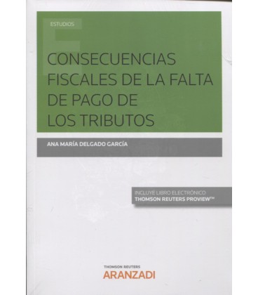 CONSECUENCIAS FISCALES DE LA FALTA DE PAGO DE LOS TRIBUTOS