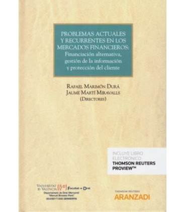 PROBLEMAS ACTUALES Y RECURRENTES EN LOS MERCADOS FINANCIEROS