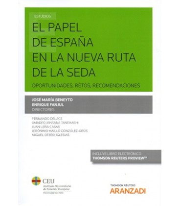 PAPEL DE ESPAÑA EN LA NUEVA RUTA DE LA SEDA (DUO)