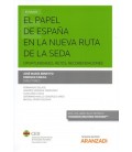 PAPEL DE ESPAÑA EN LA NUEVA RUTA DE LA SEDA (DUO)