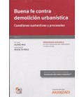 BUENA FE CONTRA DEMOLICION URBANISTICA