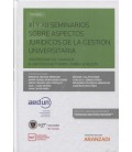 XI Y XII SEMINARIOS SOBRE ASPECTOS JURIDICOS DE LA GESTION