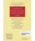 COMPETENCIA EN MERCADOS CON RECURSOS ESENCIALES COMPARTIDOS