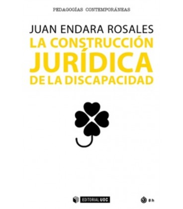 CONSTRUCCION JURIDICA DE LA DISCAPACIDAD