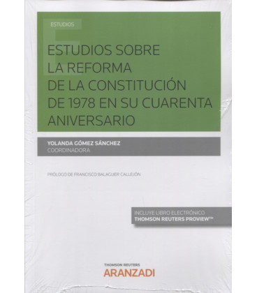ESTUDIOS SOBRE LA REFORMA DE LA CONSTITUCION DE 1978 EN SU 40 ANIVERSA