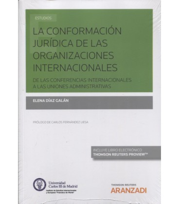 CONFORMACION JURIDICA DE LAS ORGANIZACIONES INTERNACIONALES