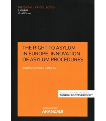 THE RIGHT TO ASYLUM IN EUROPE INNOVATION OF ASYLUM PROCEDURES
