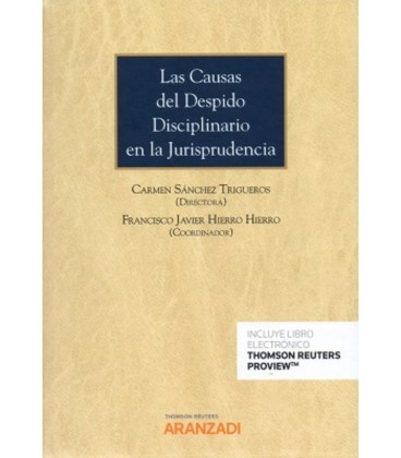 CAUSAS DEL DESPIDO DISCIPLINARIO EN LA JURISPRUDENCIA (DUO)