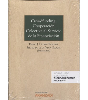 CROWDFUNDING COOPERACION COLECTIVA AL SERVICIO DE LA FINANCIACION