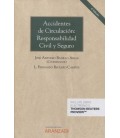 ACCIDENTES DE CIRCULACION RESPONSABILIDAD CIVIL Y SEGURO 4 ED