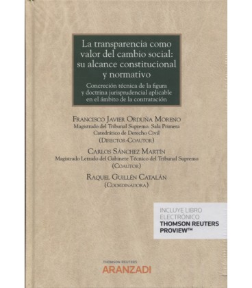 TRANSPARENCIA COMO VALOR DEL CAMBIO SOCIAL SU ALCANCE CONSTITUCIONAL