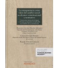 TRANSPARENCIA COMO VALOR DEL CAMBIO SOCIAL SU ALCANCE CONSTITUCIONAL