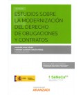 ESTUDIOS SOBRE LA MODERNIZACION DEL DERECHO DE OBLIGACIONES Y CONTRATO