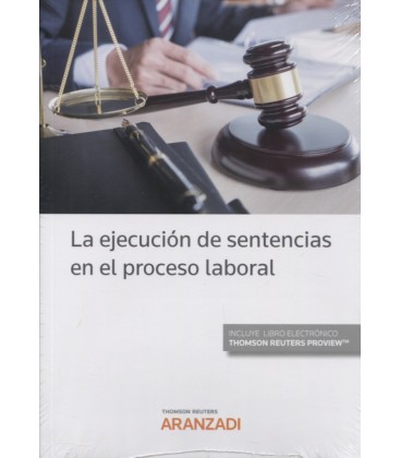 EJECUCION DE SENTENCIAS EN EL PROCESO LABORAL (DUO)