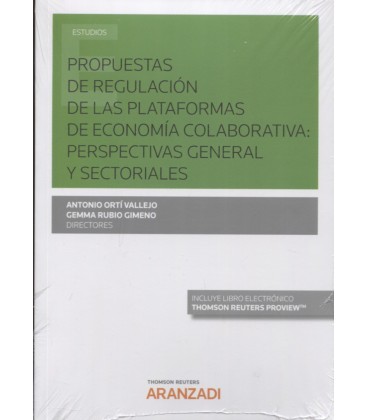 PROPUESTAS DE REGULACION DE LAS PLATAFORMAS DE ECONOMIA COLABORATIVA