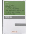 PROPUESTAS DE REGULACION DE LAS PLATAFORMAS DE ECONOMIA COLABORATIVA