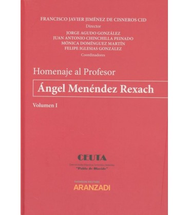 HOMENAJE AL PROFESOR ANGEL MENENDEZ REXACH TOMO I (2VOL)