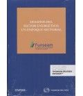 DESAFIOS DEL SECTOR ENERGETICO UN ENFOQUE SECTORIAL