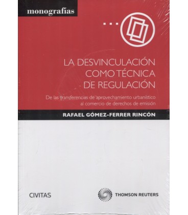 DESVINCULACION COMO TECNICA DE REGULACION TRANSFERENCIAS (DUO)