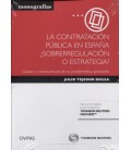 CONTRATACION PUBLICA EN ESPAÑA SOBREREGULACION O ESTRATEGIA