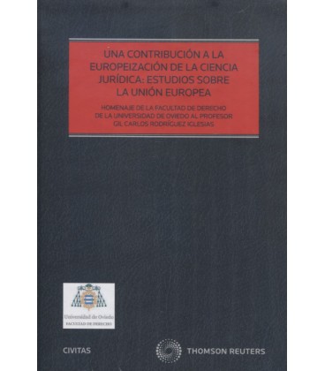 UNA CONTRIBUCION A LA EUROPEIZACION DE LA CIENCIA JURIDICA