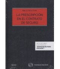 PRESCRIPCION EN EL CONTRATO DEL SEGURO